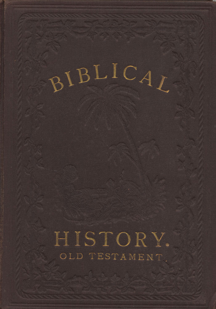 Scan 0001 of Biblical history in the words of Holy Scripture