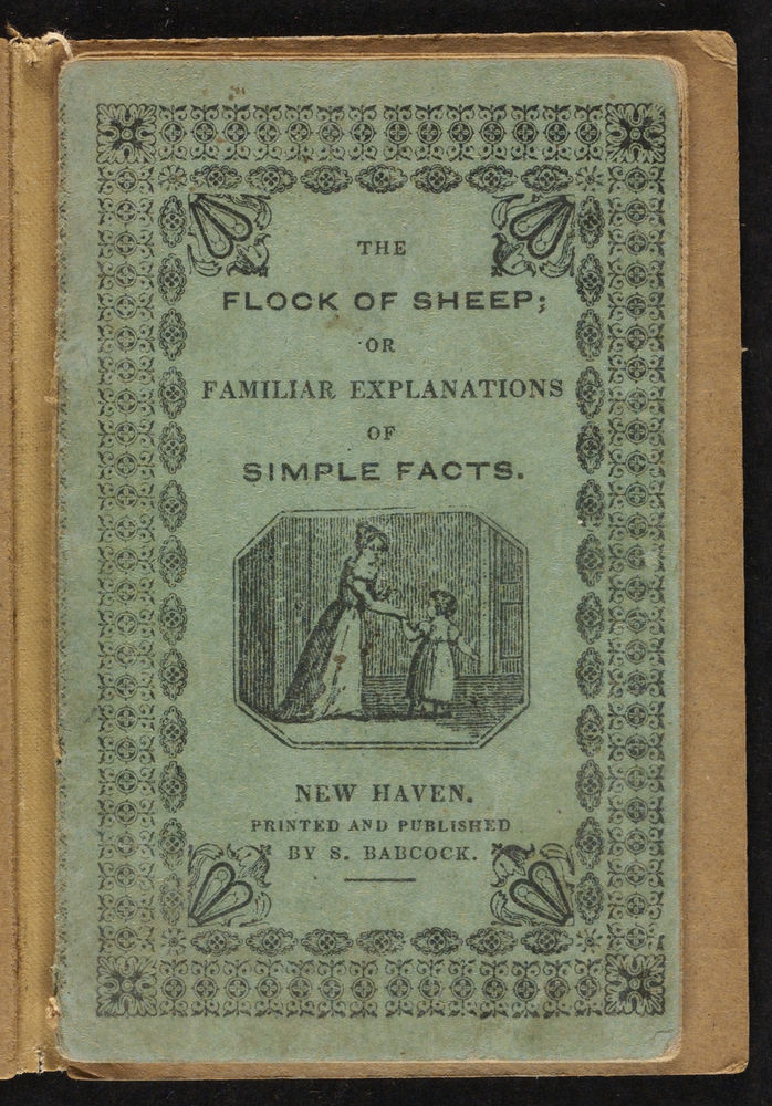 Scan 0003 of The flock of sheep, or, Familiar explanations of simple facts