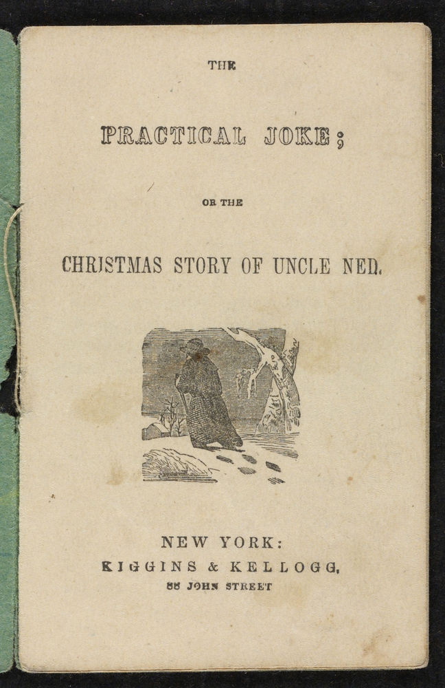 Scan 0003 of The practical joke, or, The Christmas story of Uncle Ned