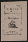 Thumbnail 0001 of The sailor boy, or, The first and last voyage of little Andrew