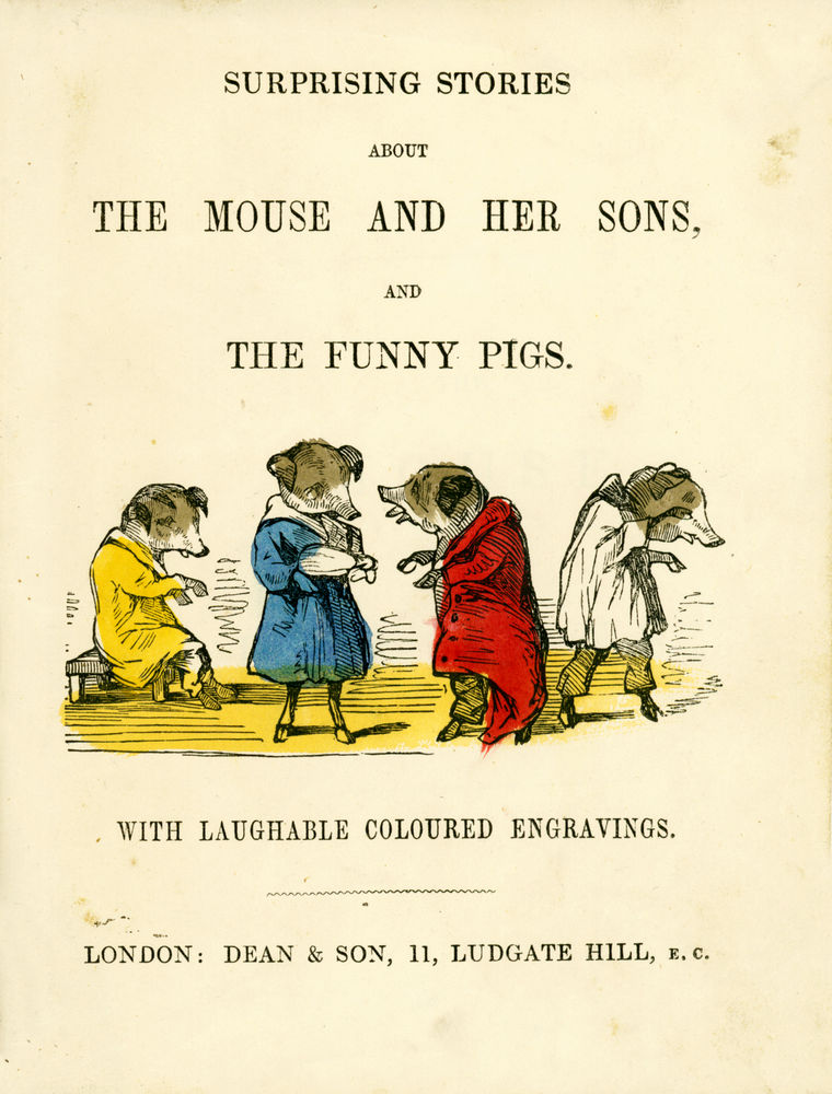 Scan 0005 of Surprising stories about the mouse and her sons, and the funny pigs