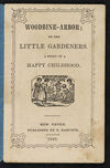 Thumbnail 0003 of Woodbine-arbor, or, The little gardeners