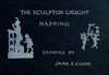 Read The sculptor caught napping