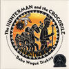 Thumbnail 0001 of The hunterman and the crocodile