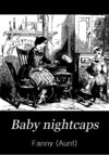 Thumbnail 0001 of Baby nightcaps