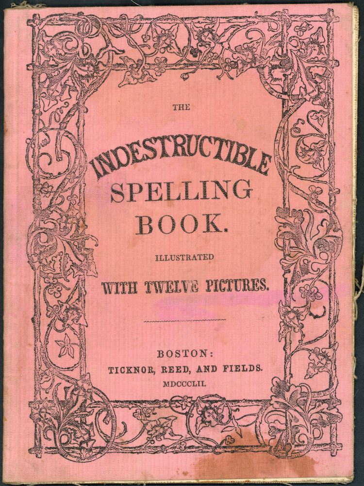 Scan 0001 of Indestructible spelling book