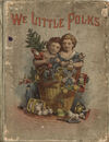 Thumbnail 0001 of We little folks